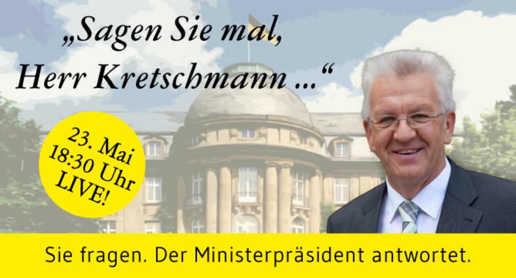 Am 23. Mai steht Ministerpräsident Kretschmann in einer Online-Sprechstunde den Bürgerinnen und Bürgern Rede und Antwort.