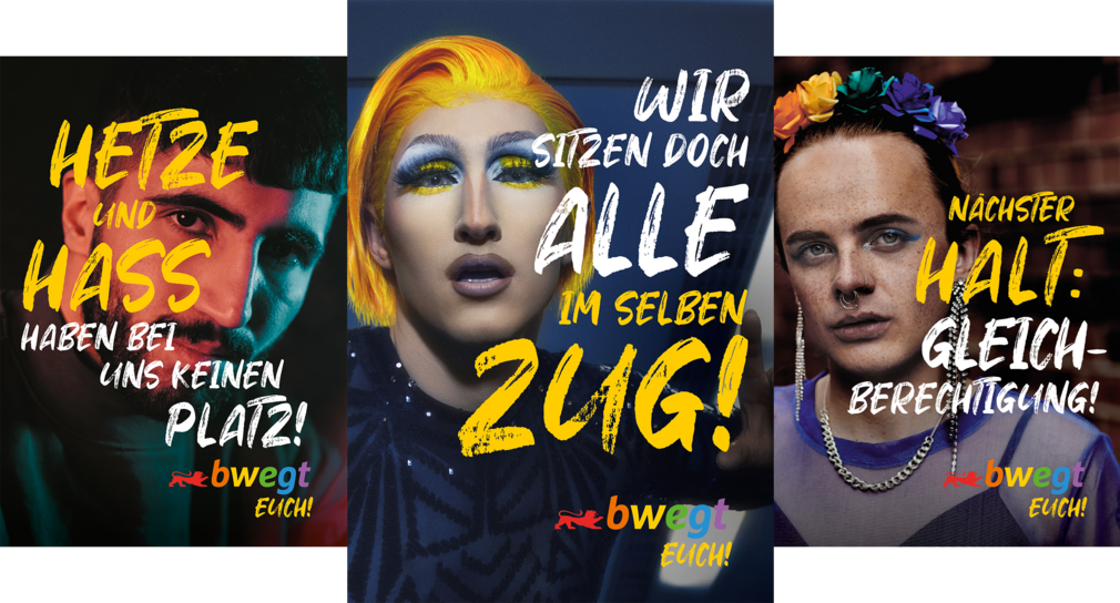 Drei bwegt-Plakate im Zeichen der Regenbogen-Flagge mit den Aufrufen „Hetze und Hass haben bei uns keinen Platz!“, „Wir sitzen doch alle im selben Zug!“ und „Nächster Halt: Gleichberechtigung!“