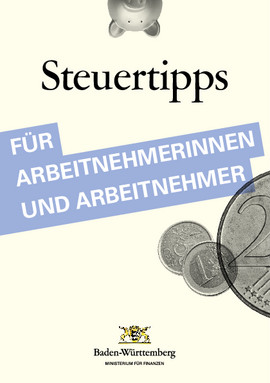 Cover der Publikation Steuertipps für Arbeitnehmerinnen und Arbeitnehmer