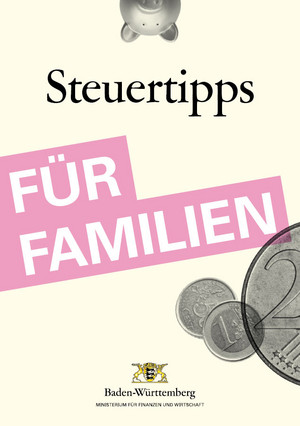 Titel der Broschüre: Steuertipps für Familien